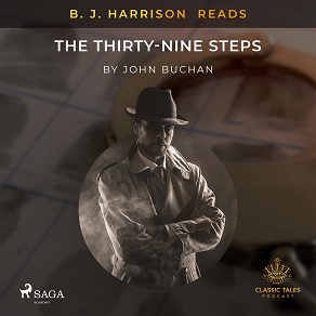 Omslagsbild för B. J. Harrison Reads The Thirty-Nine Steps