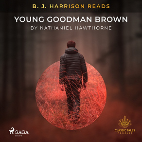 Omslagsbild för B. J. Harrison Reads Young Goodman Brown