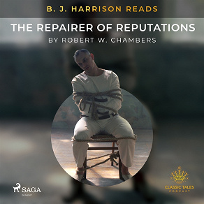 Omslagsbild för B. J. Harrison Reads The Repairer of Reputations