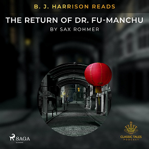 Omslagsbild för B. J. Harrison Reads The Return of Dr. Fu-Manchu