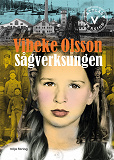Cover for Sågverksungen (lättläst version)