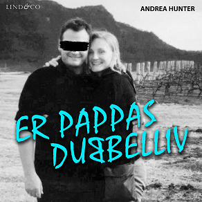 Cover for Er pappas dubbelliv: En sann historia 