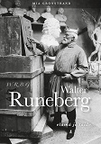 Omslagsbild för W.R.B.G. Walter Runeberg - elämä ja taide