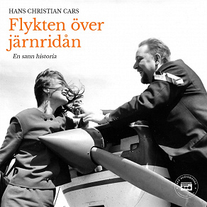 Cover for Flykten över järnridån - En sann historia