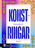 Cover for Konstringar : vad gör samtidskonsten?