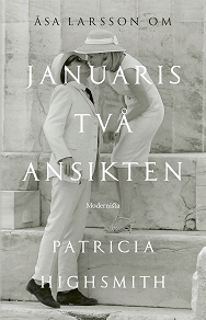 Omslagsbild för Om Januaris två ansikten av Patricia Highsmith