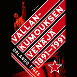 Omslagsbild för Vallankumouksen Venäjä 1891-1991