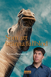Cover for Som att bränna fullblod