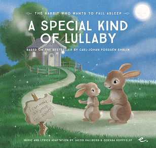 Omslagsbild för A Special Kind of Lullaby : The Rabbit Who Wants to Fall Asleep