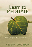 Cover for Learn to Meditate: An easy step-by-step guide to wellbeing