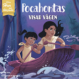 Omslagsbild för Pocahontas visar vägen