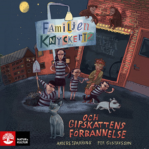 Cover for Familjen Knyckertz och gipskattens förbannelse