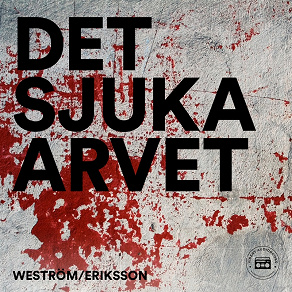 Cover for Det sjuka arvet