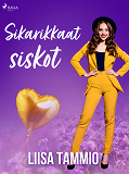 Omslagsbild för Sikarikkaat siskot