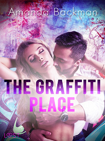 Omslagsbild för The Graffiti Place - Erotic Short Story
