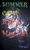 Cover for SUMMER CAMP Night Mischief