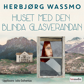 Cover for Huset med den blinda glasverandan