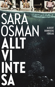 Cover for Allt vi inte sa