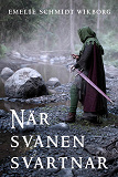 Cover for När svanen svartnar
