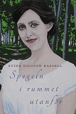 Cover for Spegeln i rummet utanför