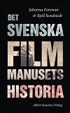 Omslagsbild för Det svenska filmmanusets historia