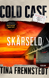 Cover for Cold Case: Skärseld