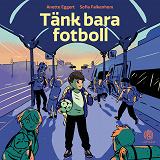 Cover for Tänk bara fotboll