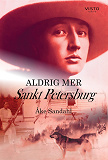 Cover for Aldrig mer Sankt Petersburg
