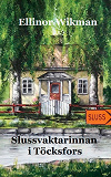 Cover for Slussvaktarinnan i Töcksfors
