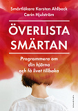 Cover for Överlista smärtan
