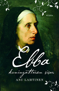 Omslagsbild för Ebba, kuningattaren sisar