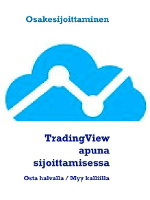 Omslagsbild för TradingView apuna sijoittamisessa: Osta halvalla / Myy kalliilla