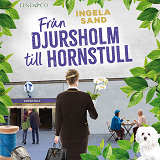 Omslagsbild för Från Djursholm till Hornstull