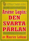 Cover for Arsène Lupin: Den svarta pärlan. Återutgivning av text från 1907