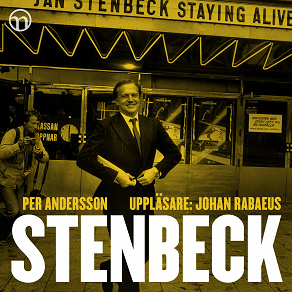 Cover for Stenbeck: En biografi över en framgångsrik affärsman