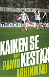 Cover for Kaiken se kestää