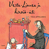 Cover for Vesta-Linnea ja hirviö-äiti