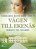 Cover for Vägen till Ekenäs
