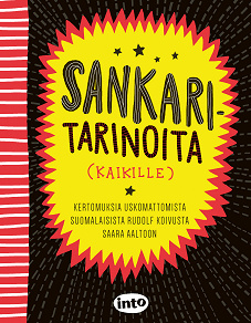 Cover for Sankaritarinoita kaikille