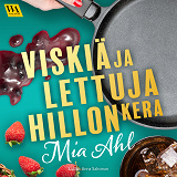 Omslagsbild för Viskiä ja lettuja hillon kera