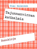 Omslagsbild för Tajunnanvirran katkelmia: Runokirja