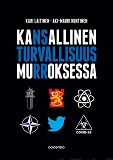 Omslagsbild för Kansallinen turvallisuus murroksessa