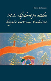 Cover for SEL-ohjelmat ja niiden käytön tutkimus kouluissa