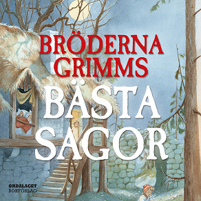 Cover for Bröderna Grimms bästa sagor