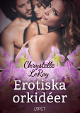 Omslagsbild för Erotiska orkidéer - erotisk novell