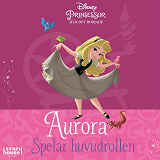 Cover for Hur det började: Aurora spelar huvudrollen