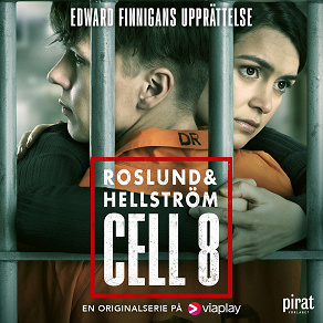 Cover for Edward Finnigans upprättelse - berättelsen om Cell 8