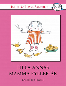 Cover for Lilla Annas mamma fyller år