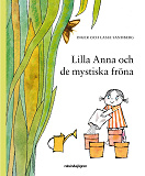 Cover for Lilla Anna och de mystiska fröna