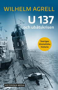 Omslagsbild för U 137 och ubåtskrisen